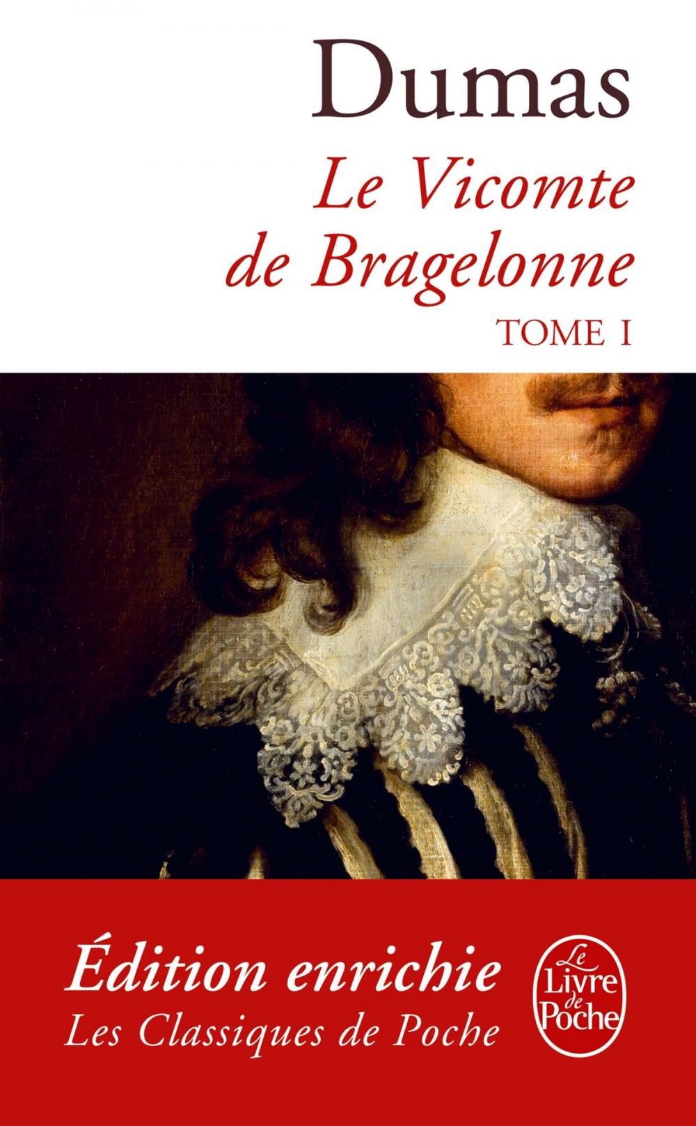 Big bigCover of Le Vicomte de Bragelonne tome 1