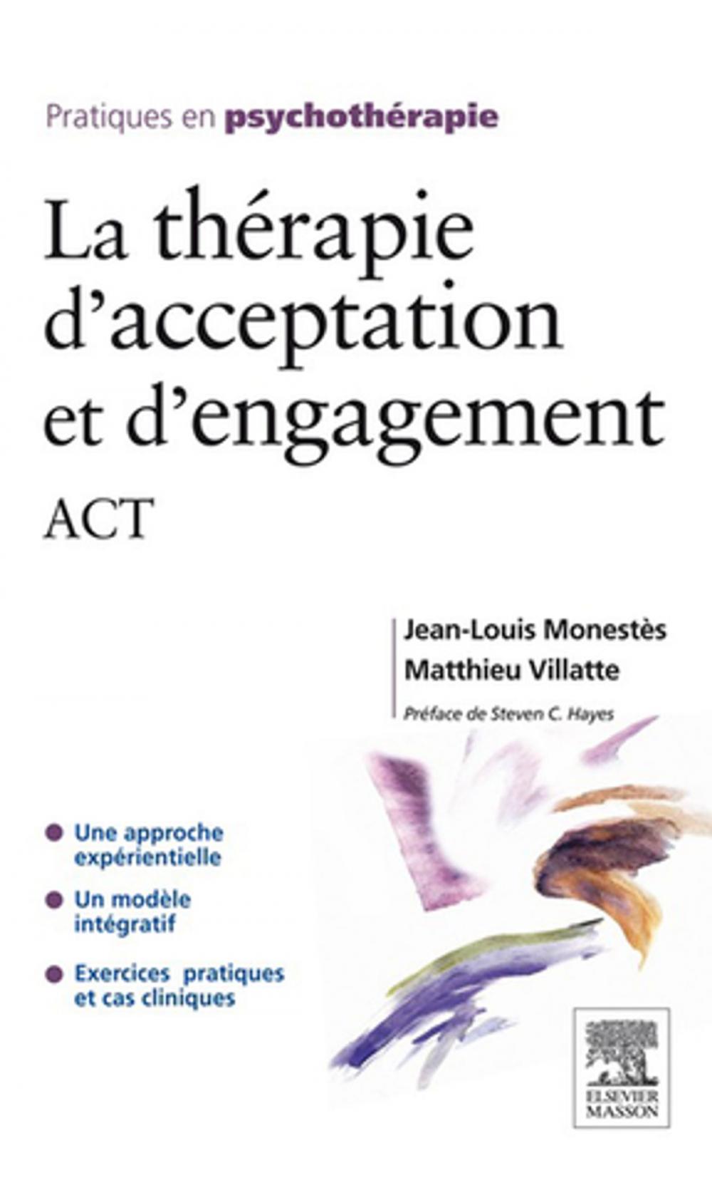 Big bigCover of La thérapie d'acceptation et d'engagement