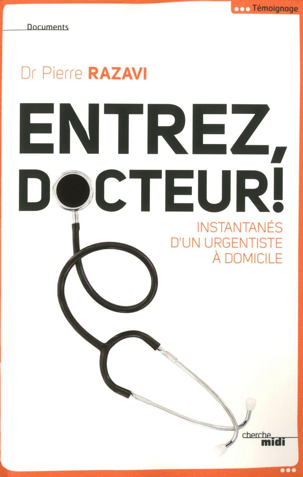 Big bigCover of Entrez, docteur !