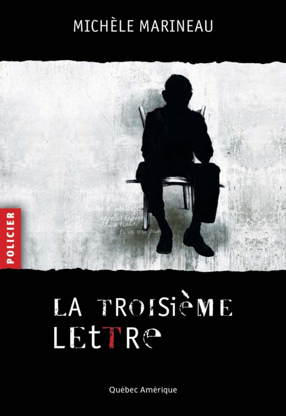 Big bigCover of La Troisième Lettre