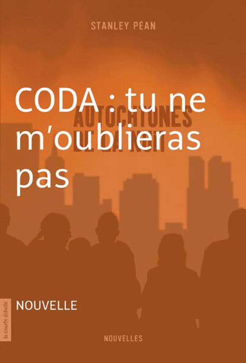 Big bigCover of CODA : tu ne m'oublieras pas