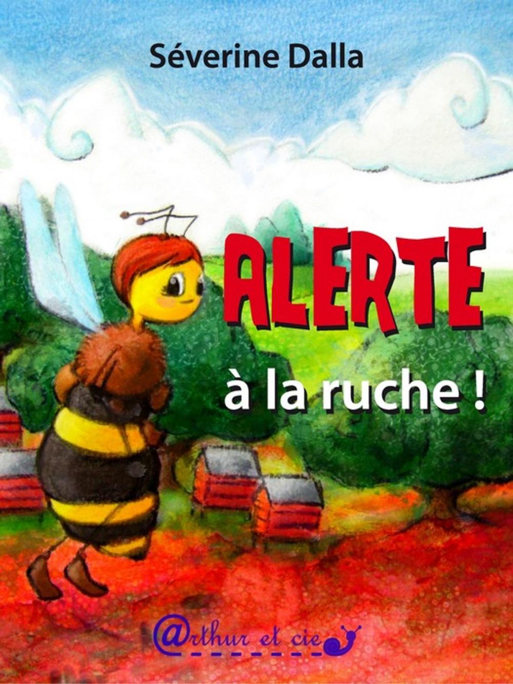 Big bigCover of Alerte à la ruche !