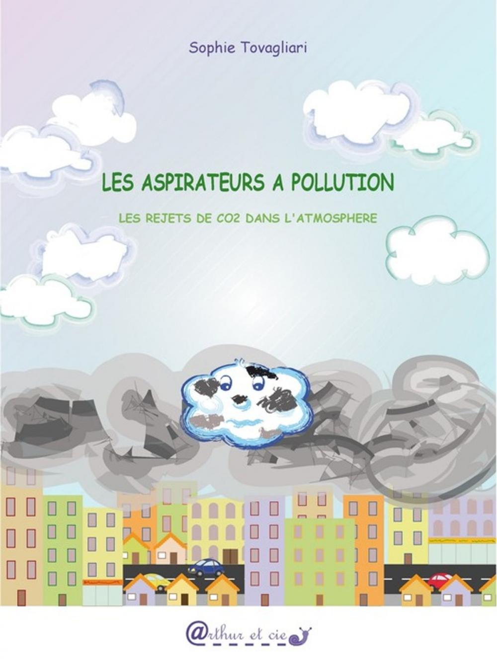 Big bigCover of Les aspirateurs à pollution