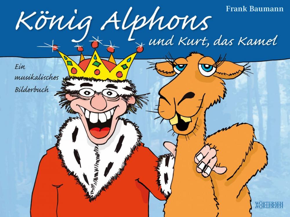 Big bigCover of König Alphons und Kurt, das Kamel