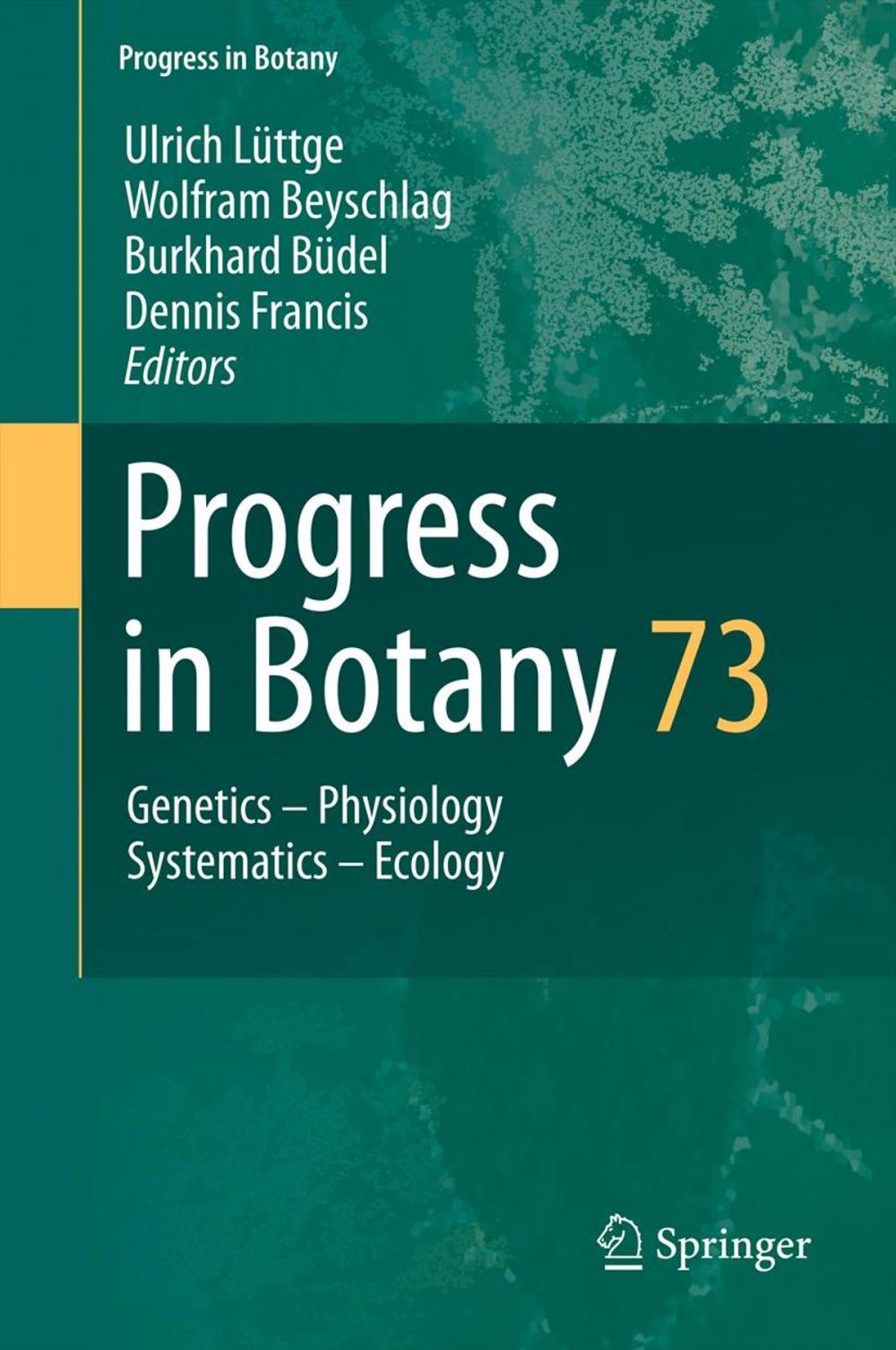 Big bigCover of Progress in Botany Vol. 73