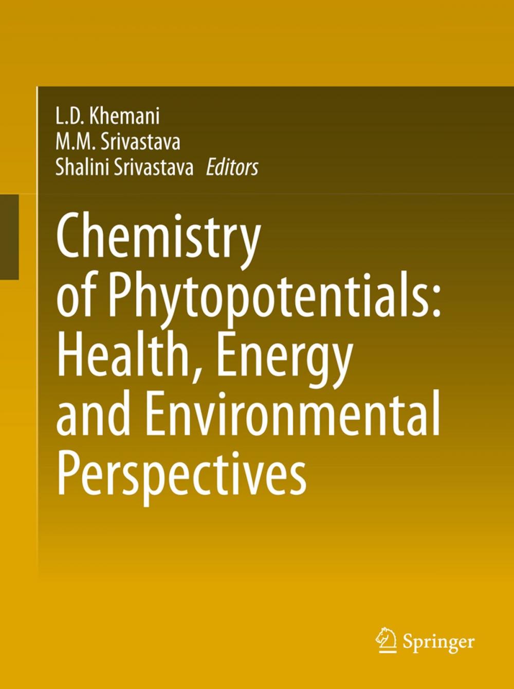 Big bigCover of Chemistry of Phytopotentials: Health, Energy and Environmental Perspectives