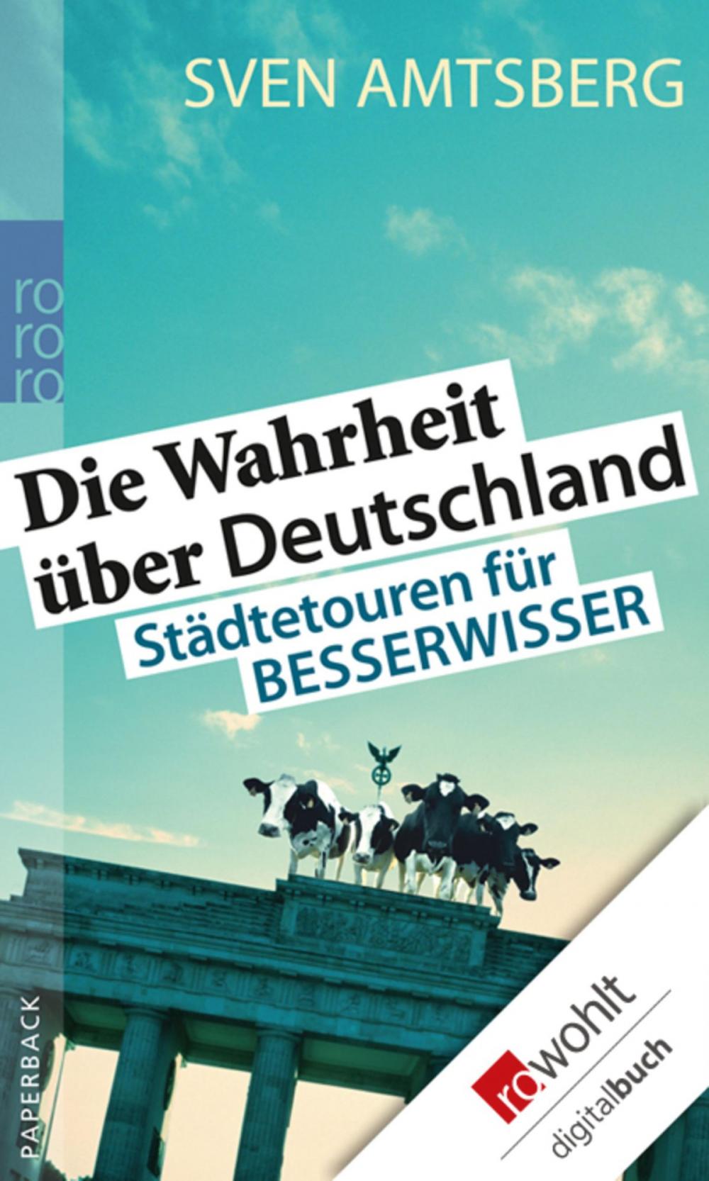 Big bigCover of Die Wahrheit über Deutschland