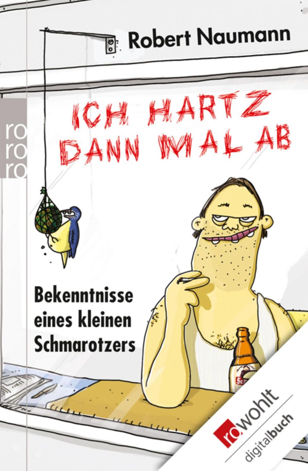 Big bigCover of Ich hartz dann mal ab