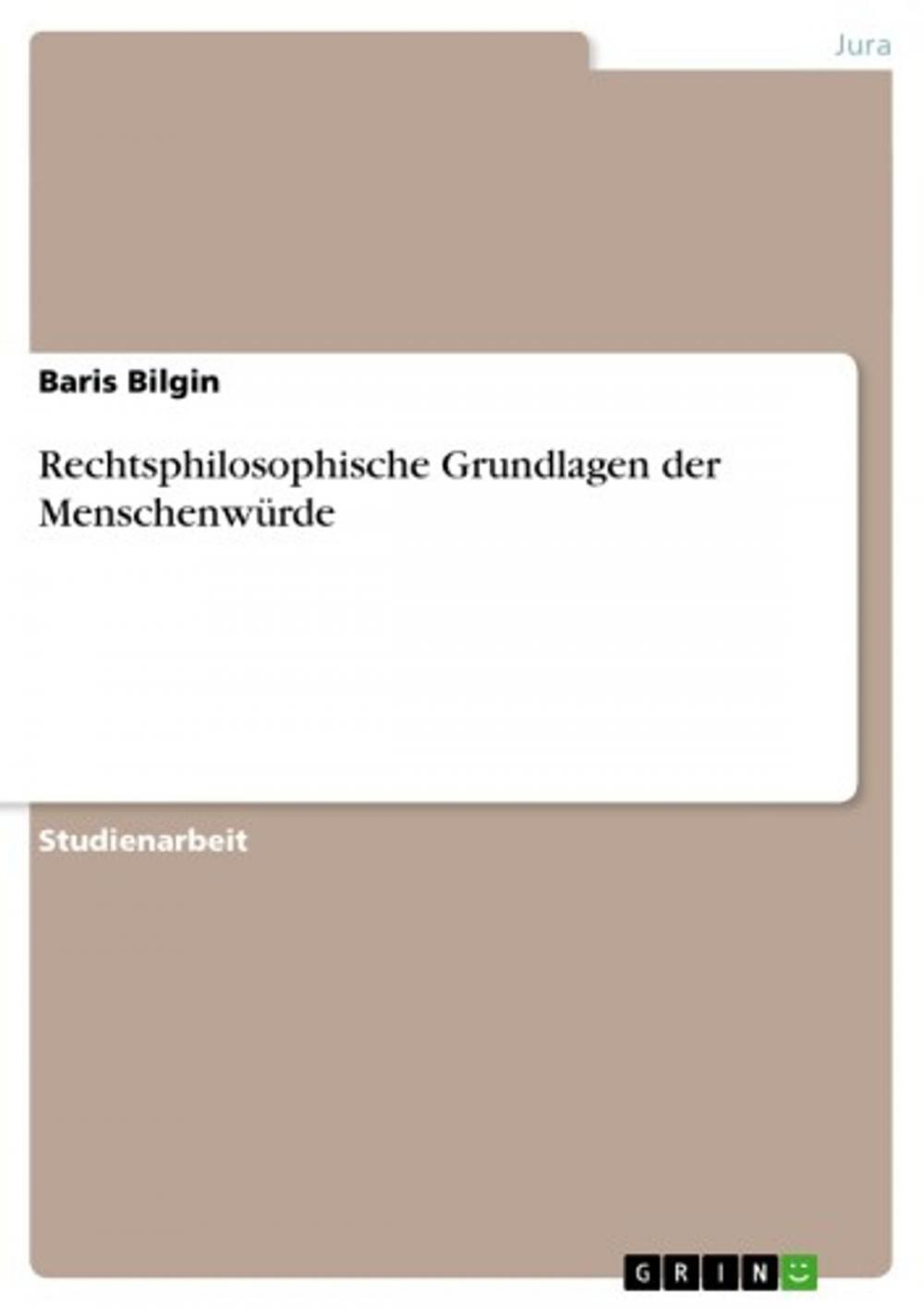 Big bigCover of Rechtsphilosophische Grundlagen der Menschenwürde