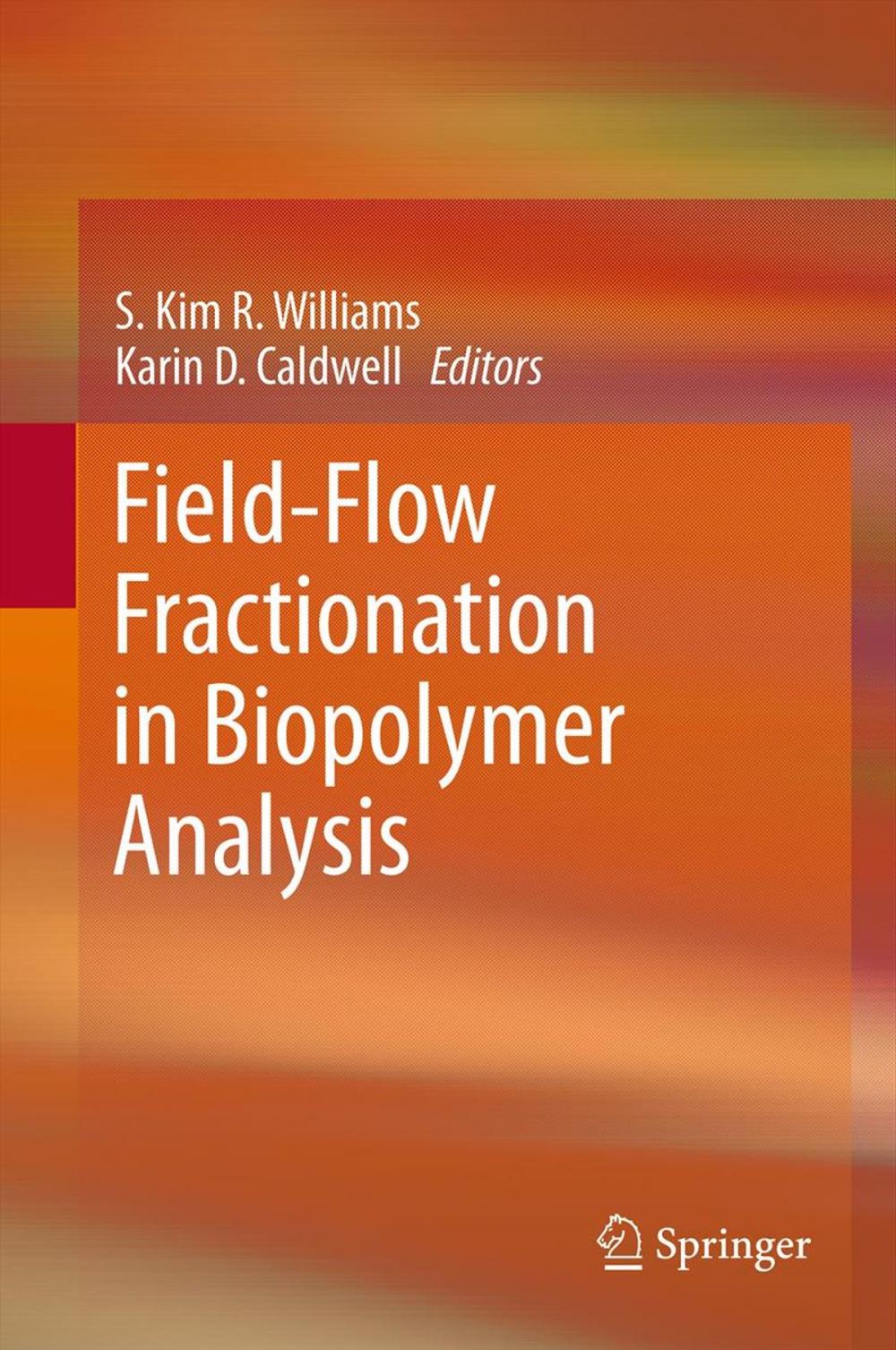 Big bigCover of Field-Flow Fractionation in Biopolymer Analysis