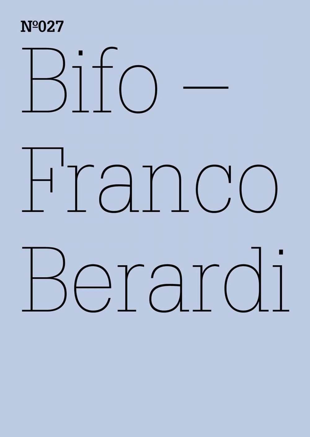 Big bigCover of Franco Berardi Bifo