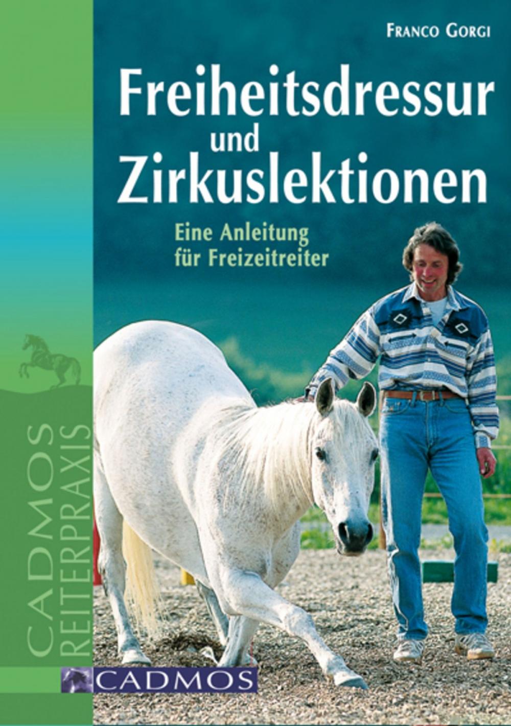 Big bigCover of Freiheitsdressur und Zirkuslektionen