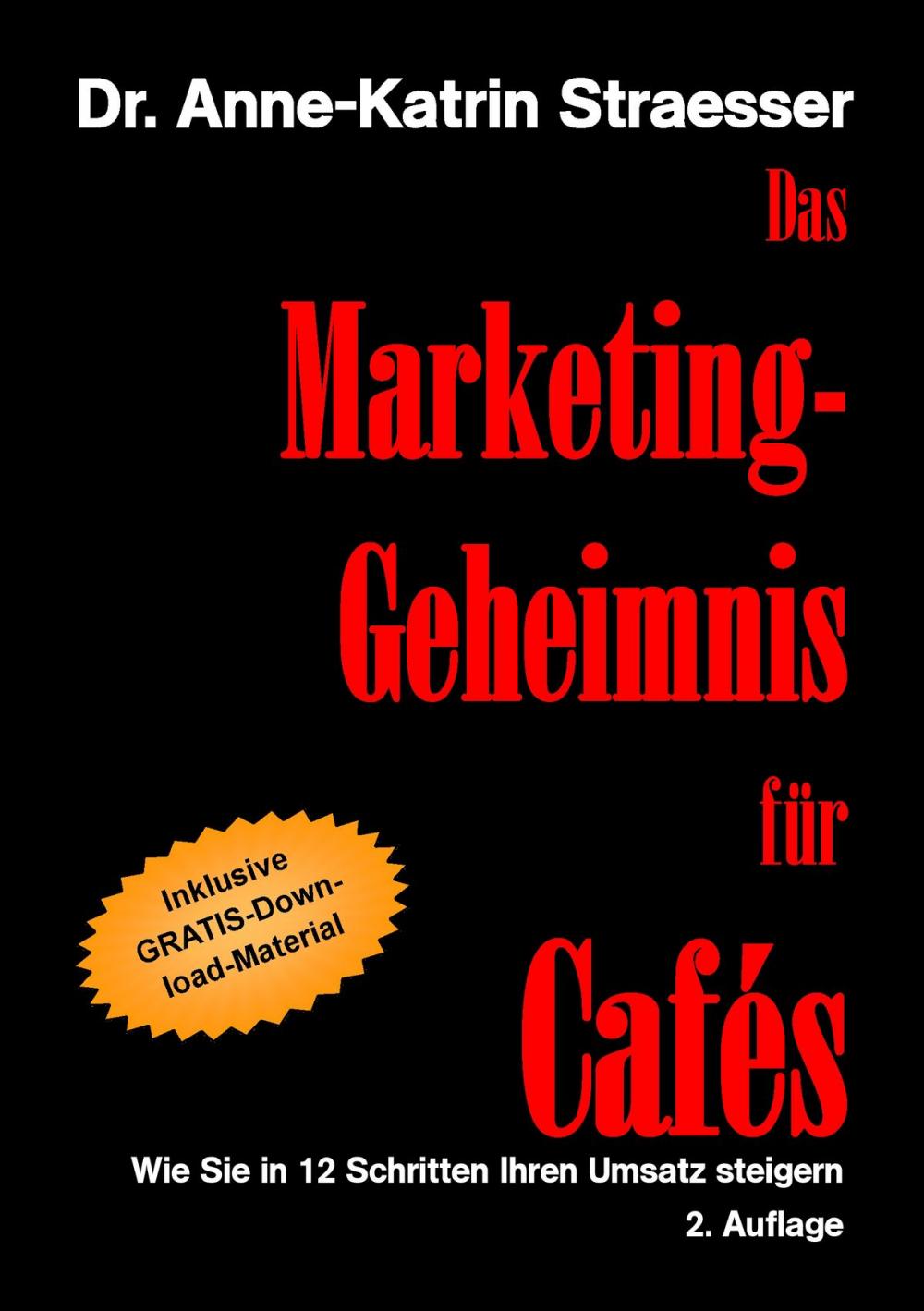 Big bigCover of Das Marketing-Geheimnis für Cafés