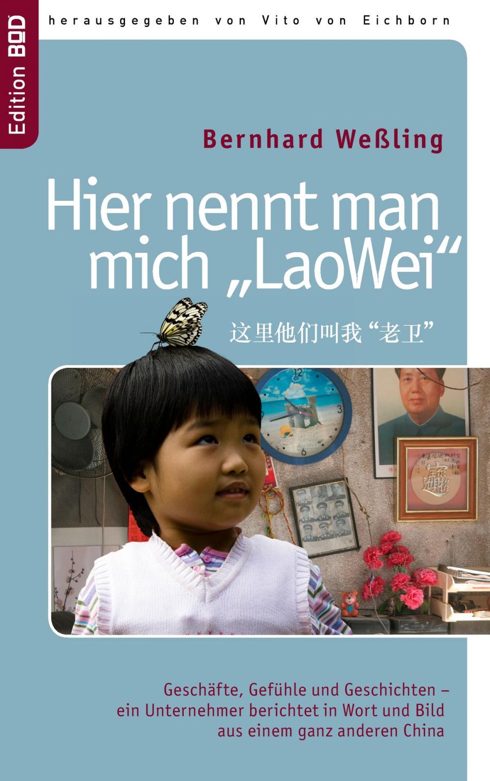 Big bigCover of Hier nennt man mich »LaoWei«