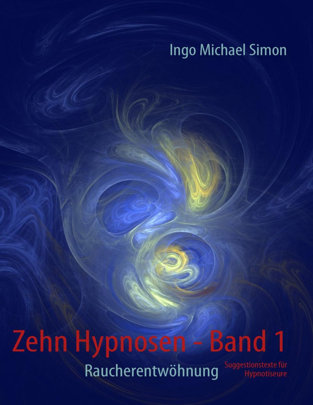 Big bigCover of Zehn Hypnosen. Band 1