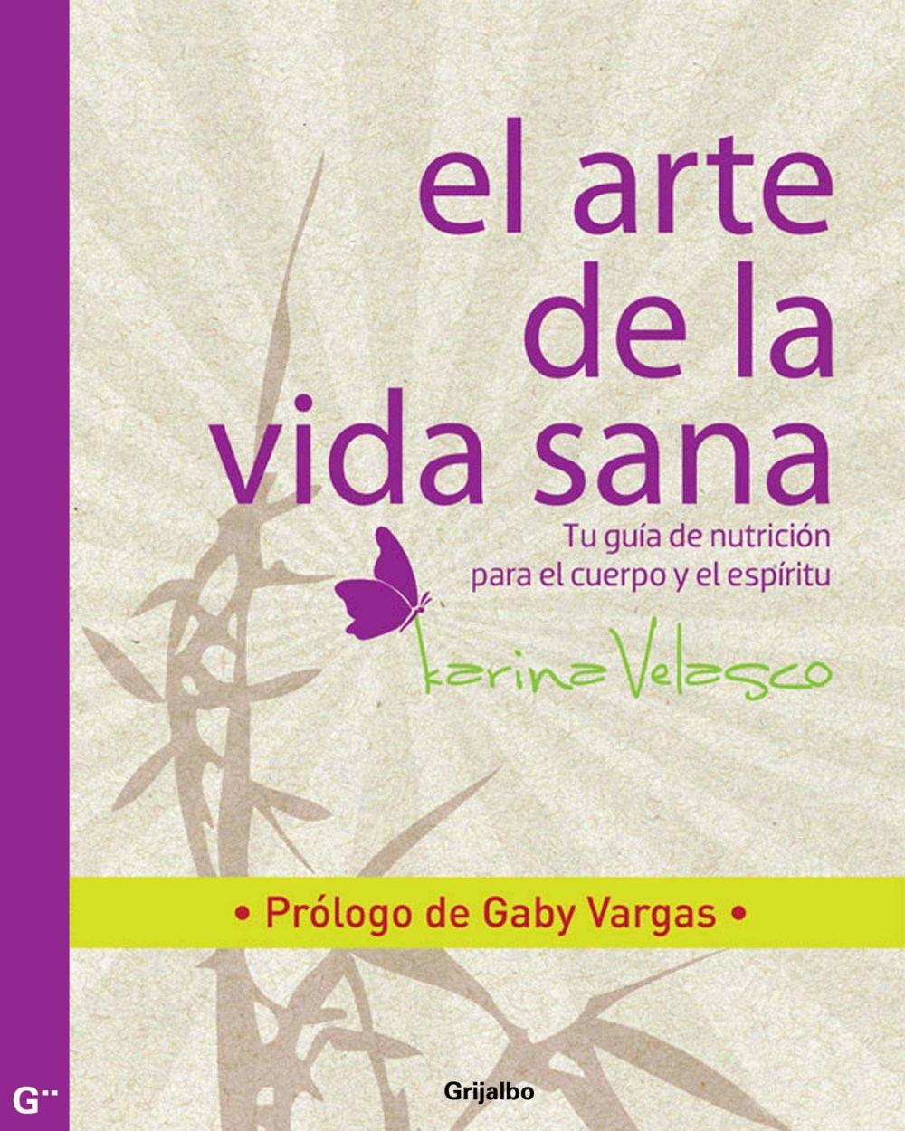 Big bigCover of El arte de la vida sana