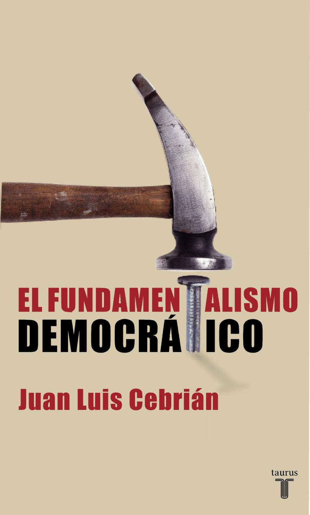 Big bigCover of El fundamentalismo democrático