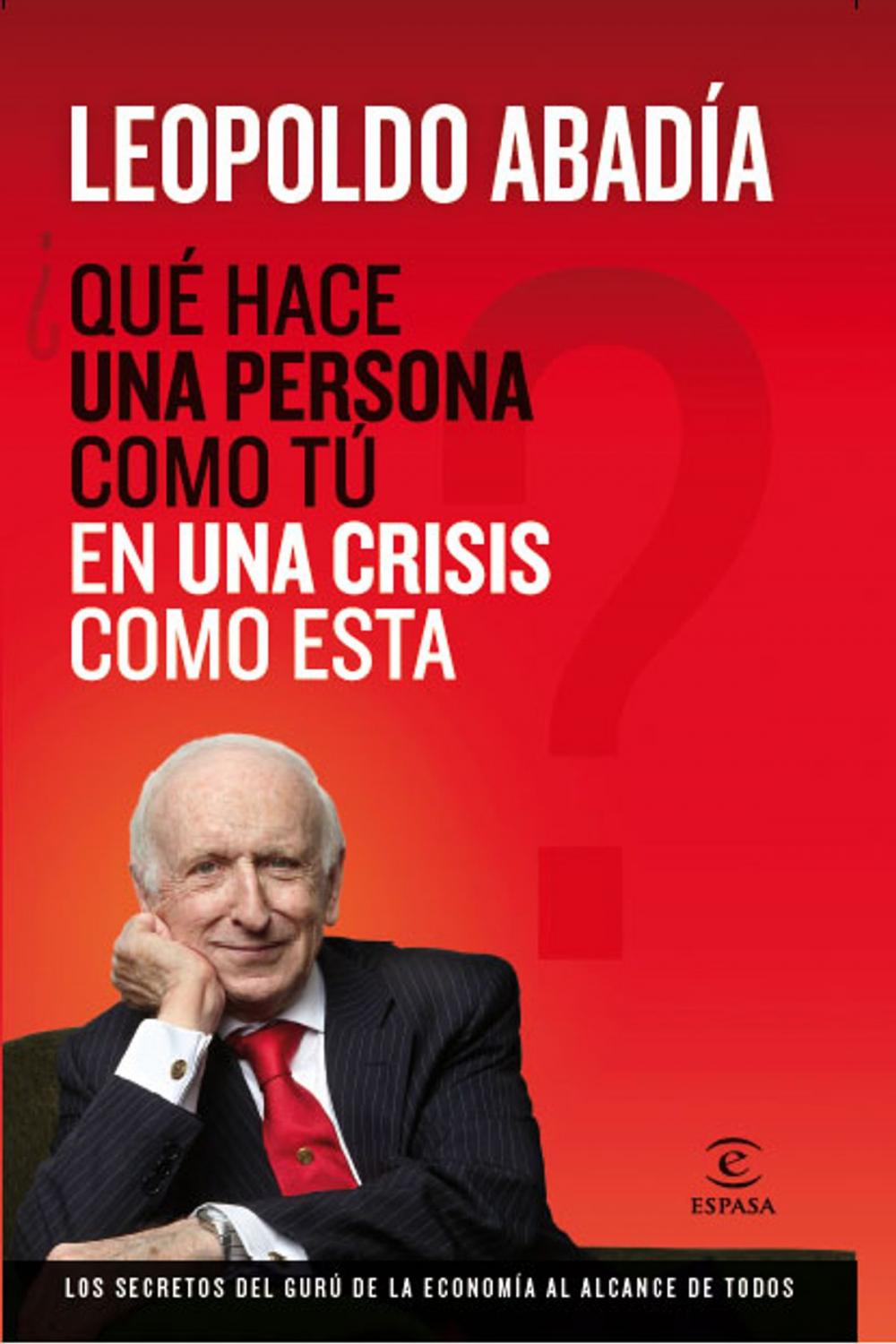 Big bigCover of ¿Qué hace una persona como tú en una crisis como esta?