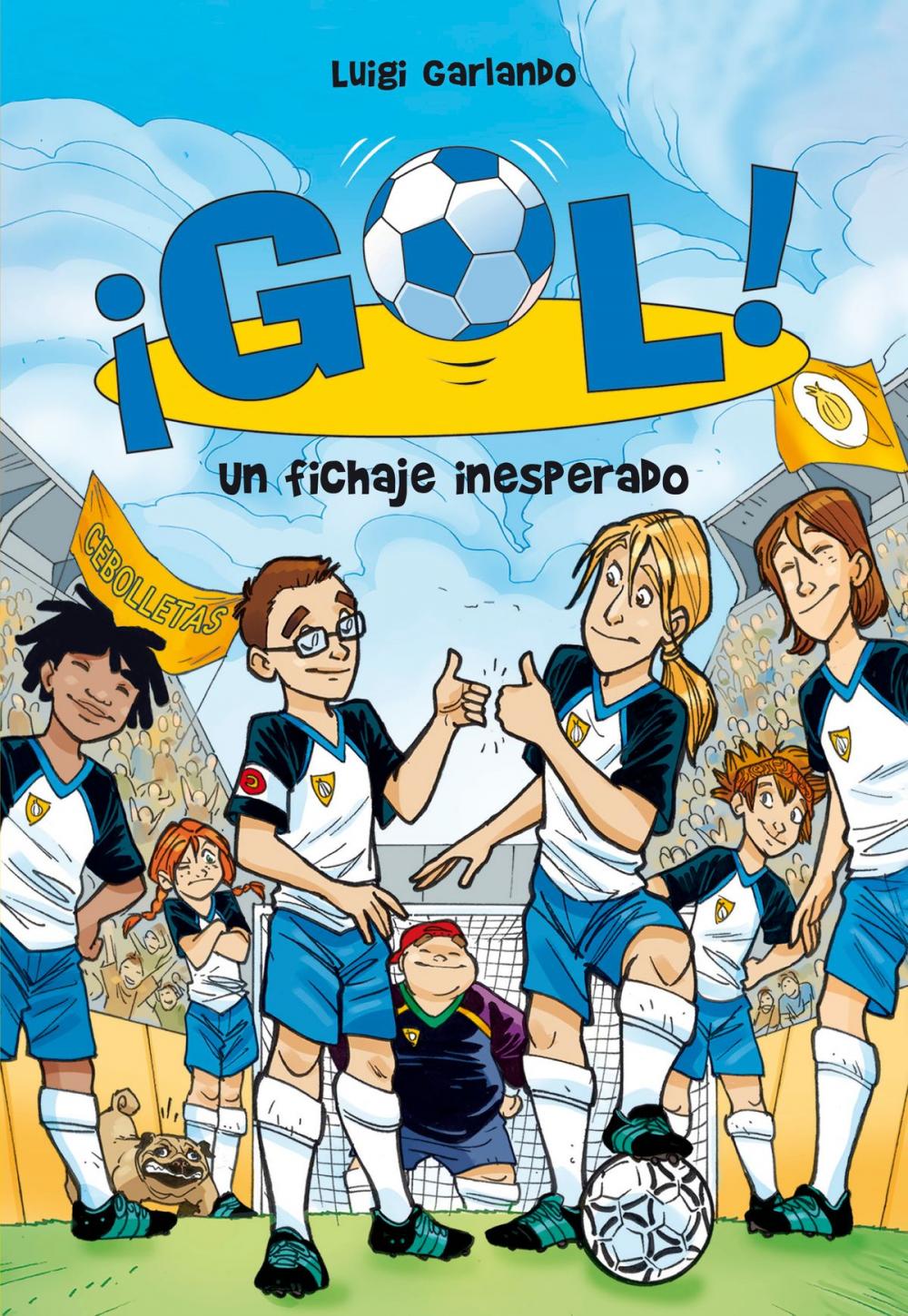 Big bigCover of Un fichaje inesperado (Serie ¡Gol! 8)