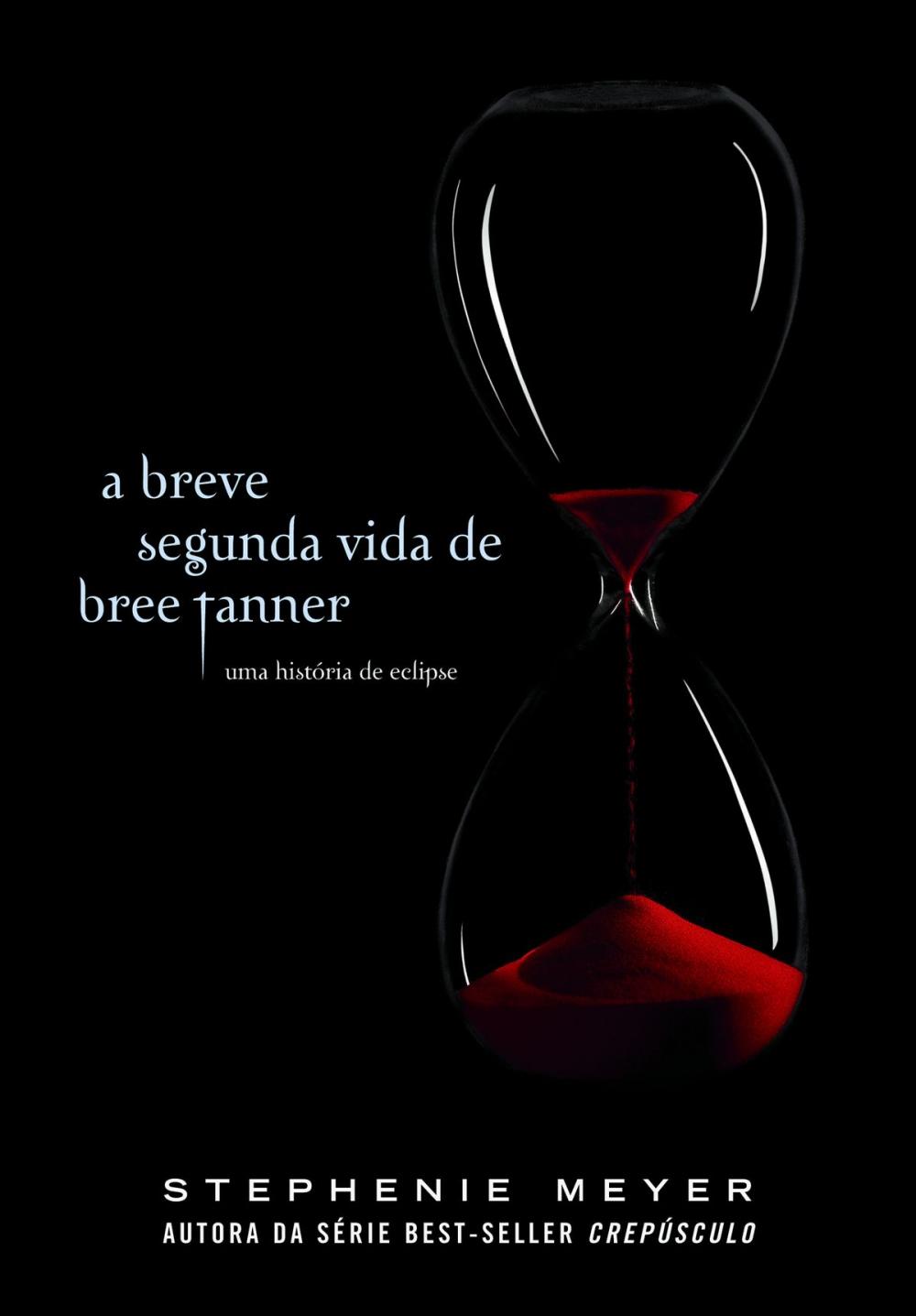 Big bigCover of A breve segunda vida de Bree Tanner