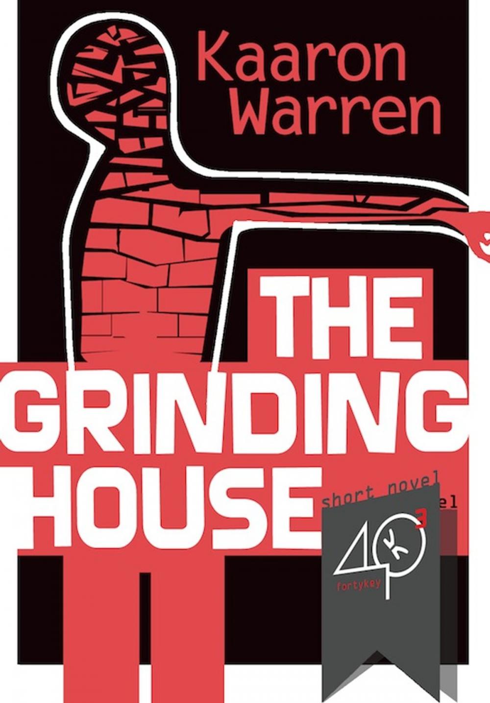 Big bigCover of The grinding house