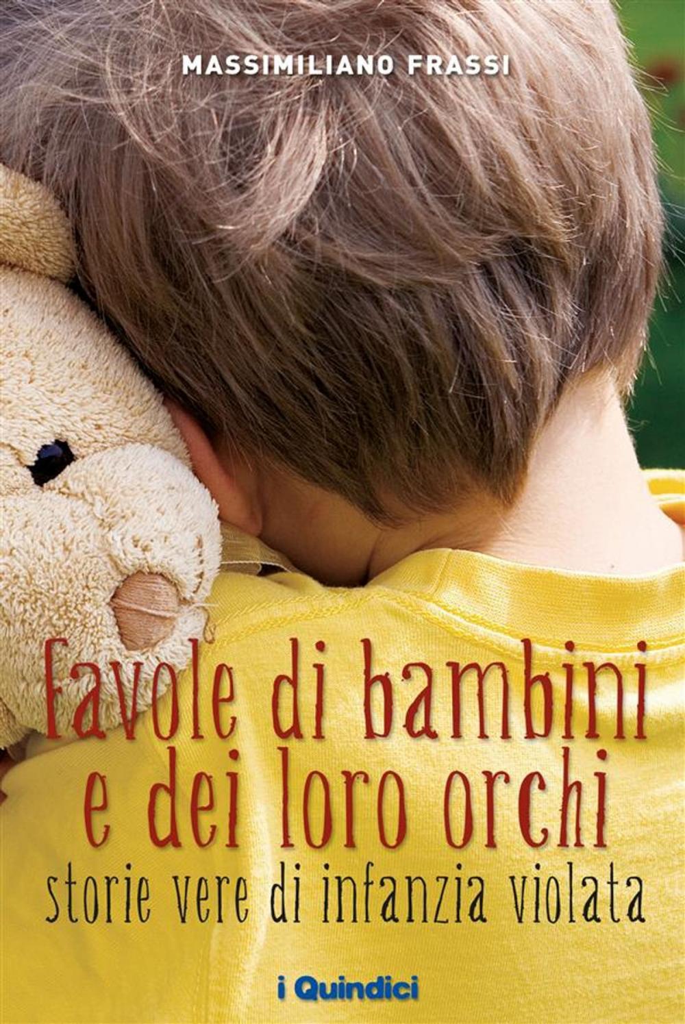 Big bigCover of Favole di bambini e dei loro orchi