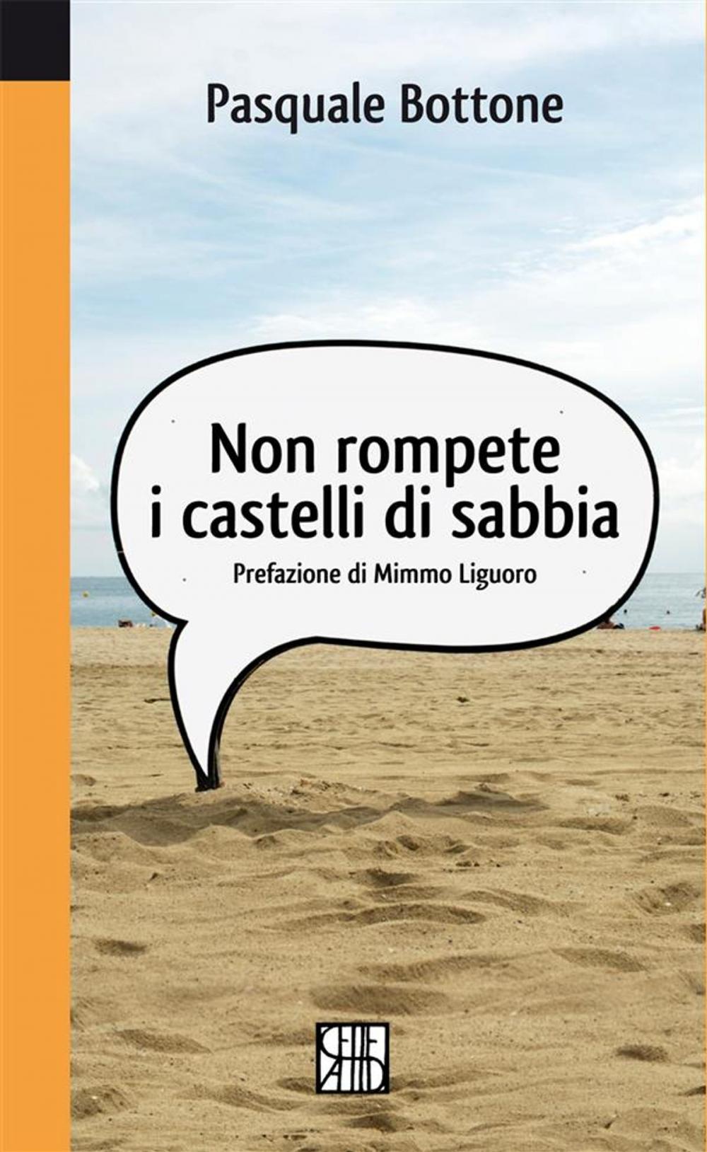 Big bigCover of Non rompete i castelli di sabbia