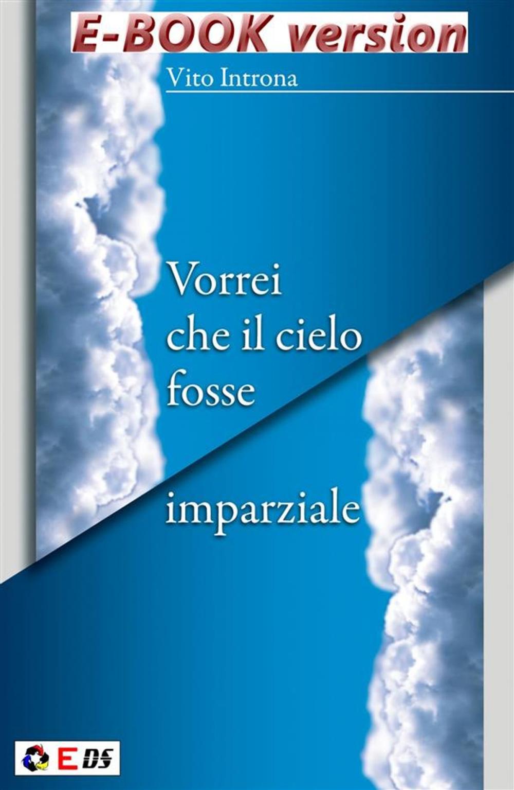 Big bigCover of Vorrei che il cielo fosse imparziale