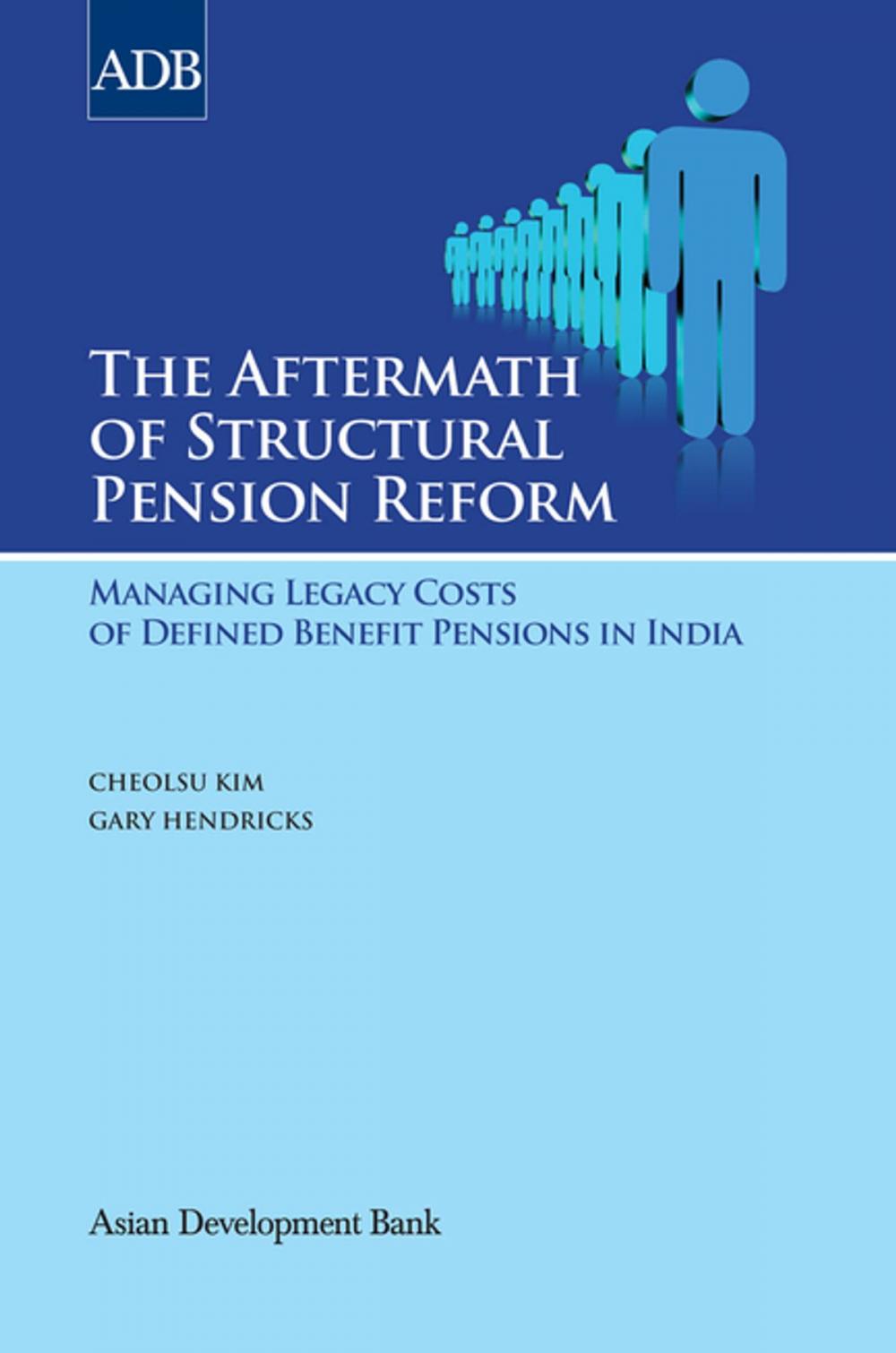 Big bigCover of The Aftermath of Structural Pension Reform