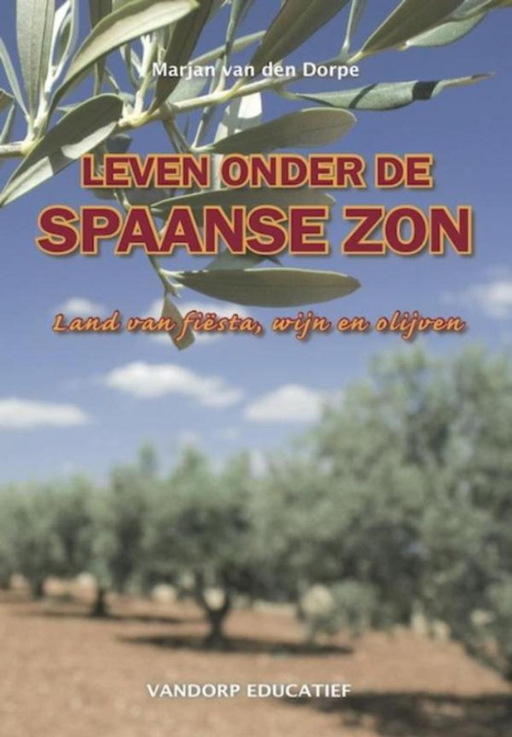 Big bigCover of Leven onder de Spaanse zon