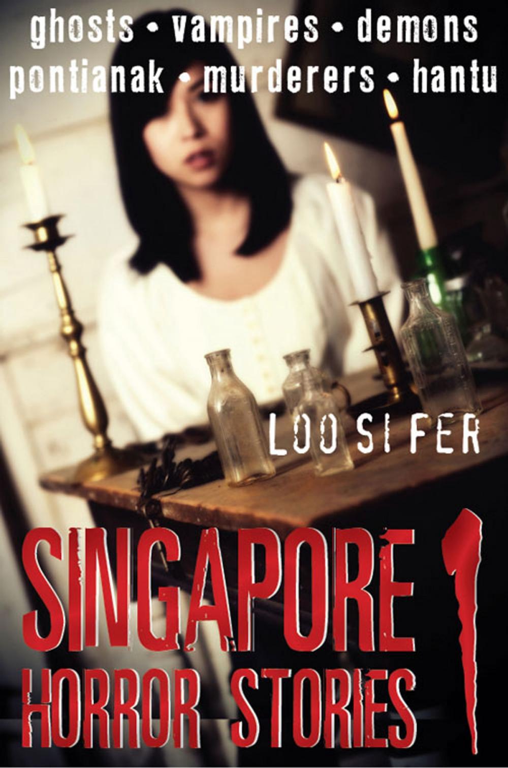 Big bigCover of Singapore Horror Stories