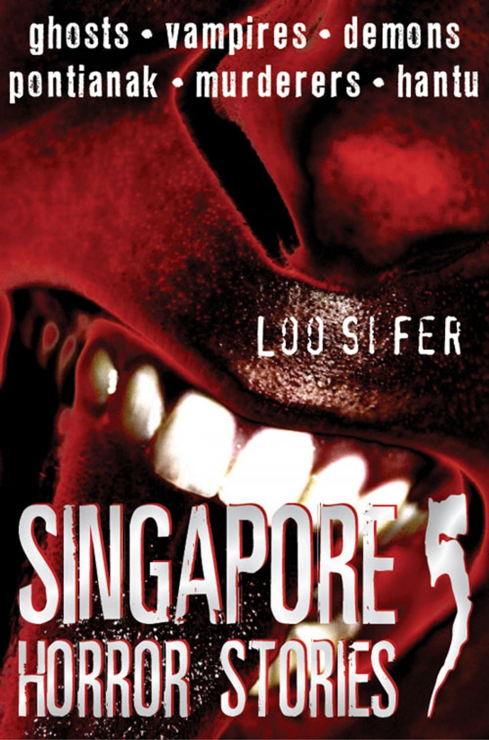 Big bigCover of Singapore Horror Stories