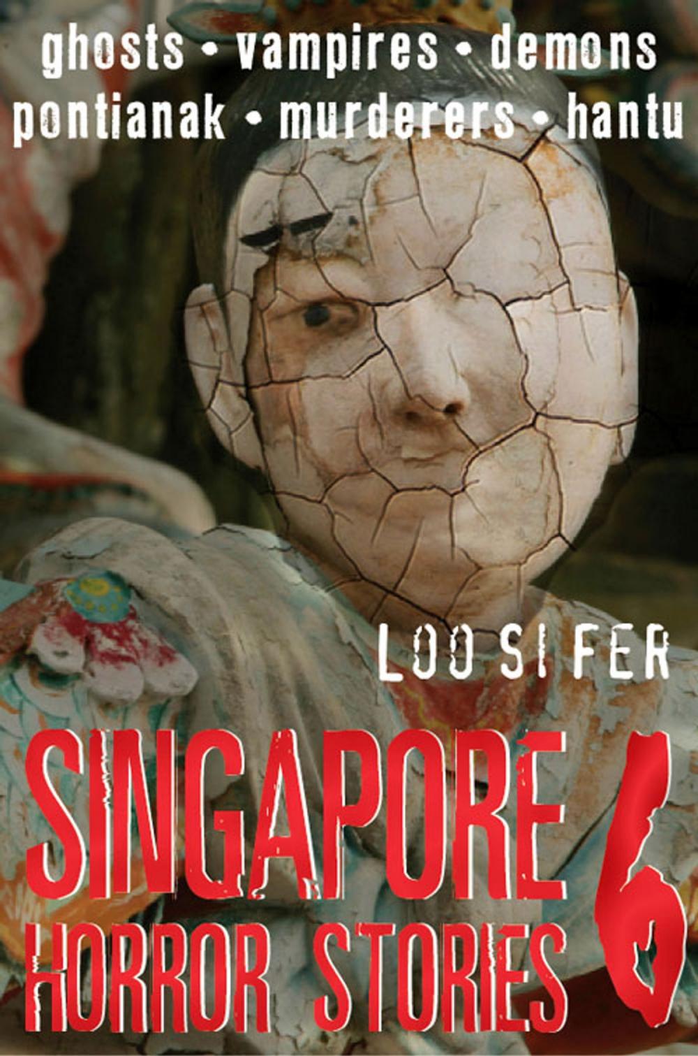 Big bigCover of Singapore Horror Stories