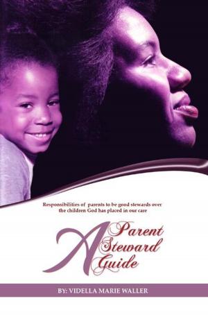 Cover of A Parent, A Steward, A Guide