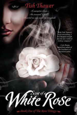 Cover of the book Scent of a White Rose by J. G. Sauer