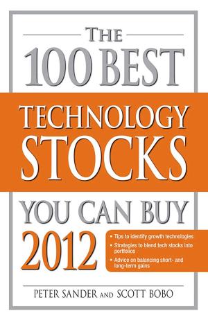 Cover of the book The 100 Best Technology Stocks You Can Buy 2012 by Adams Media