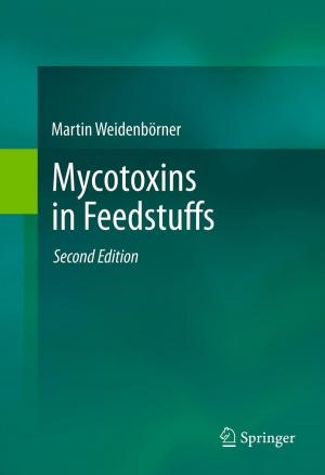 Cover of the book Mycotoxins in Feedstuffs by David J. Singh
