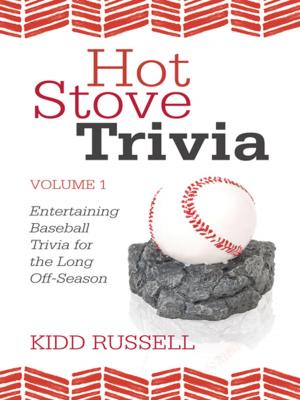 Cover of the book Hot Stove Trivia by John A. Machado