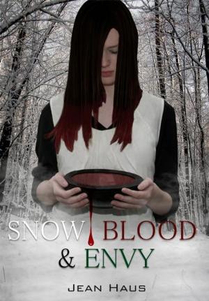 Cover of the book Snow, Blood, and Envy by H.S. Kallinger