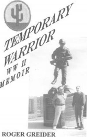 Cover of the book Temporary Warrior WW II Memoir by Kolektif
