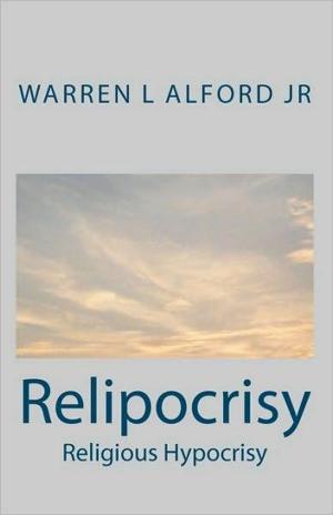 bigCover of the book Relipocrisy: Religious Hypocrisy by 