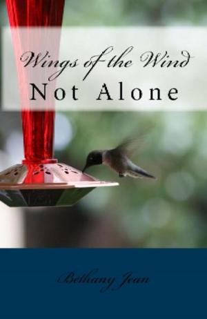 bigCover of the book Wings of the Wind: Not Alone by 