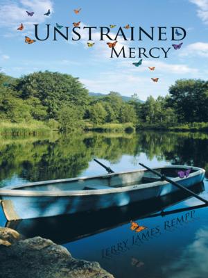 Cover of the book Unstrained Mercy by Mary Nyambura Muchiri Ph.D.