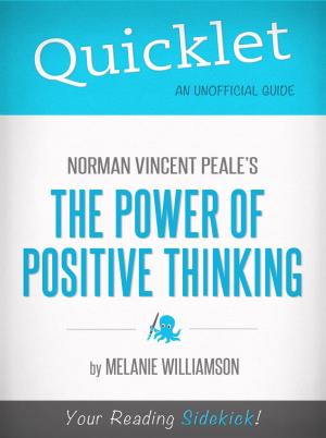 Cover of the book Quicklet on Norman Vincent Peale's The Power of Positive Thinking (Book Summary) by Michael  Amerson