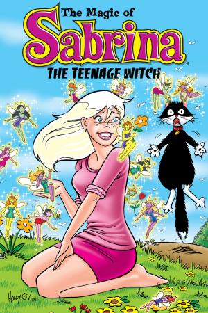 Cover of the book Magic of Sabrina the Teenage Witch by Victoria Escobar