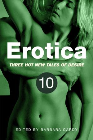 Cover of the book Erotica, Volume 10 by Karl Shaw