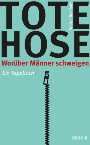Cover of the book Tote Hose by Michelle Halbheer, Franziska K. Müller