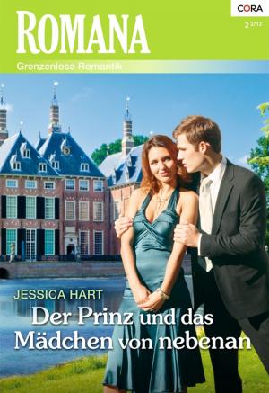 Cover of the book Der Prinz und das Mädchen von nebenan by BARBARA HANNAY