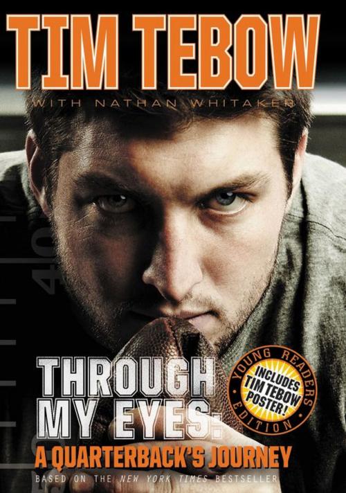 Cover of the book Through My Eyes by Tim Tebow, Zonderkidz