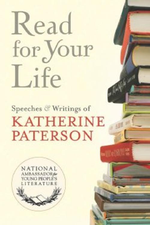 Cover of the book Read for Your Life #20 by Katherine Paterson, HMH Books